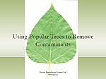Using Poplar Treest to Remove Contaminants